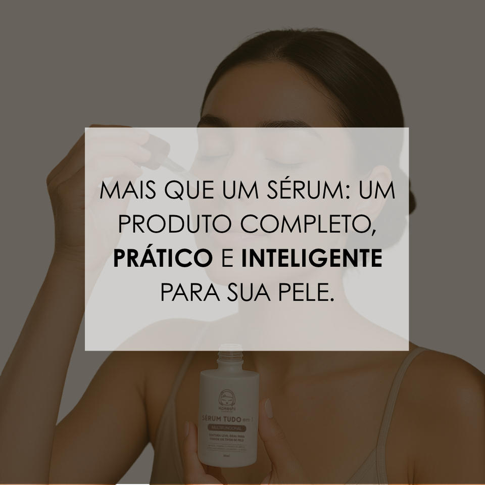 Sérum Tudo em 1 - 30ML