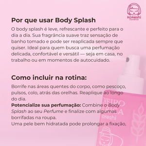 Body Splash - Cheiro de Rica Floral e Frutado