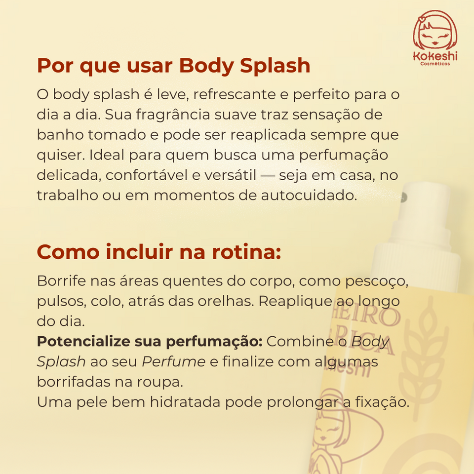 Body Splash - Cheiro de Rica Floral Fresco e Frutado