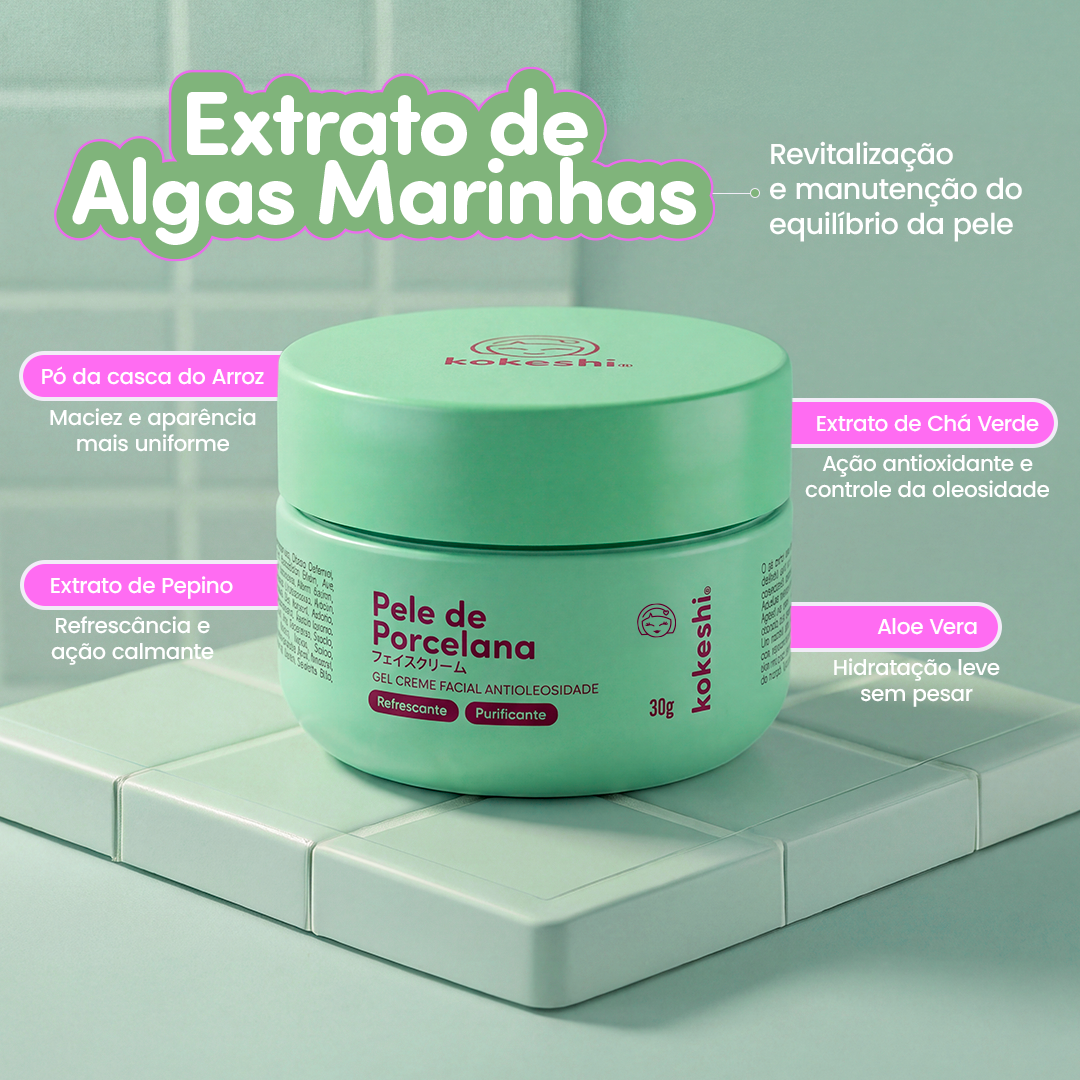 Antioleosidade + Pele de Porcelana